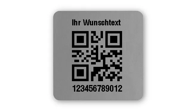 Universaletiketten Material:Polyester-Folie Silberoptik matt Größe:26x26mm Kopfzeile:"Ihr Wunschtext" Barcode:QR Stellenanzahl:12-stellig Ausführung:1 Etikette pro Nummer Menge:1000