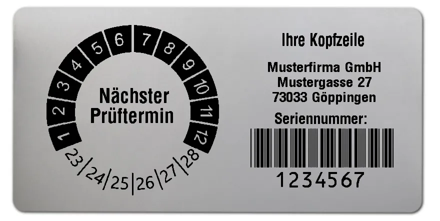 Datum Prüfetikett Material:Polyester-Folie Silberoptik matt Größe:68x34mm Kopfzeile:"Ihr Wunschtext" Barcode:Code 39 ohne Prüfziffer Stellenanzahl:7-stellig Ausführung:1 Etikette pro Nummer Menge:1000