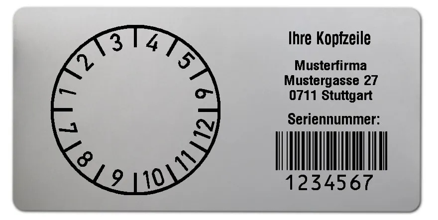 Prüfplakettenträger Material:Polyester-Folie Silberoptik matt Größe:68x34mm Kopfzeile:"Ihr Wunschtext" Barcode:128B Stellenanzahl:7-stellig Ausführung:1 Etikette pro Nummer Menge:300